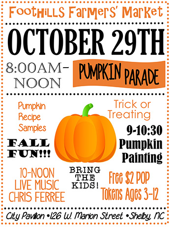 FOOTHILLS FARMER'S MARKET PUMPKIN PARADE!