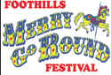 Foothills Merry Go Round Festival April 27-28