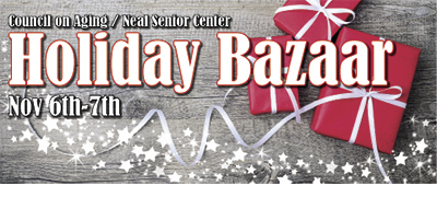 Neal Senior Center Holiday Bazaar